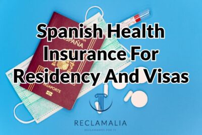 Spanish Health Insurance For Residency And Visas